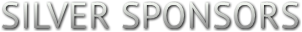 SILVER SPONSORS SILVER SPONSORS